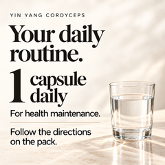How to take Vita Yin Yang Cordyceps: 1 capsule daily
